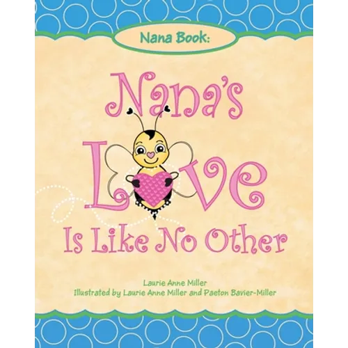 Nana's Love Is Like No Other
