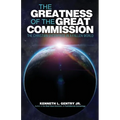 The Greatness of the Great Commission