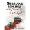Sherlock Holmes & the Ripper of Whitechapel