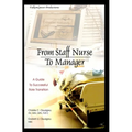 From Staff Nurse to Manager: A Guide to Successful Role Transition