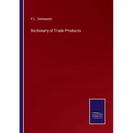 Dictionary of Trade Products