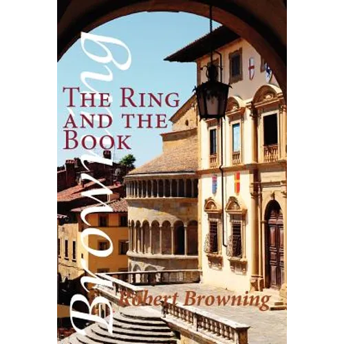 The Ring and the Book
