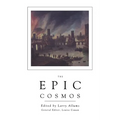 The Epic Cosmos