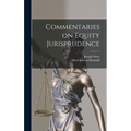 Commentaries on Equity Jurisprudence