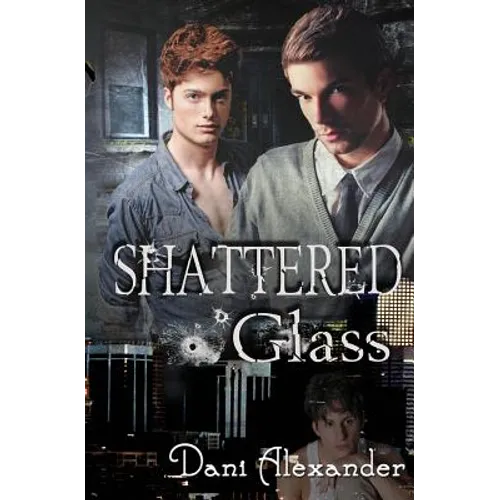 Shattered Glass