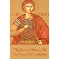 Procopius - The Secret History Of The Court Of Justinian