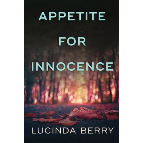 Appetite for Innocence