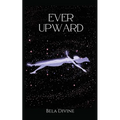 Ever Upward
