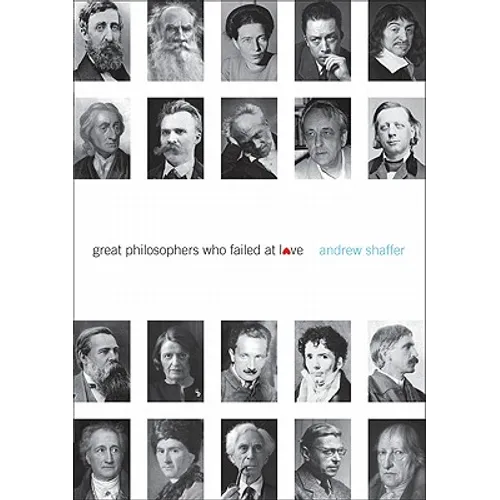 Great Philosophers Who Failed at Love