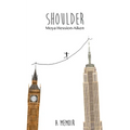 Shoulder: a memoir