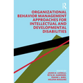 Organizational Behavior Management Approaches for Intellectual and Developmental Disabilities