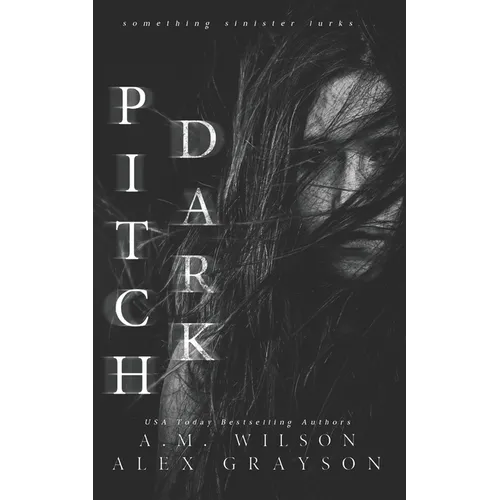 Pitch Dark