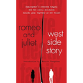 Romeo and Juliet and West Side Story