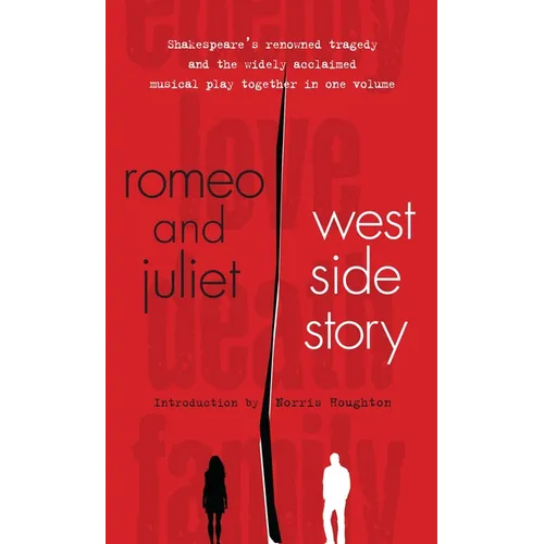 Romeo and Juliet and West Side Story