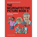 The Neuroaffective Picture Book 3: Adulthood, realization and wisdom
