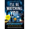 I'll Be Watching You