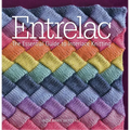 Entrelac: The Essential Guide to Interlace Knitting