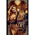 Gilded Lies