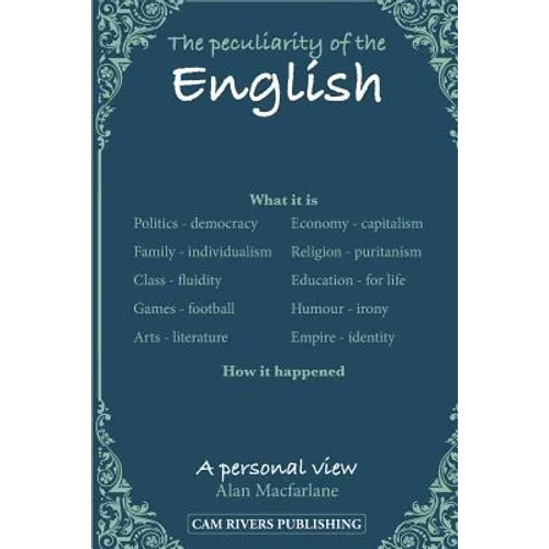 The peculiarity of the English, A personal view