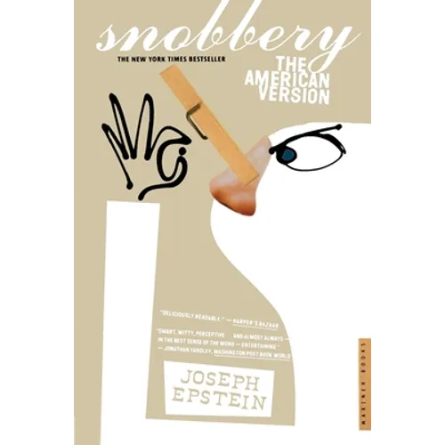 Snobbery: The American Version