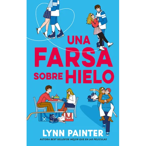 Una Farsa Sobre Hielo