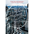 The Only Street in Paris: Life on the Rue Des Martyrs