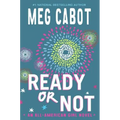 Ready or Not: An All-American Girl Novel