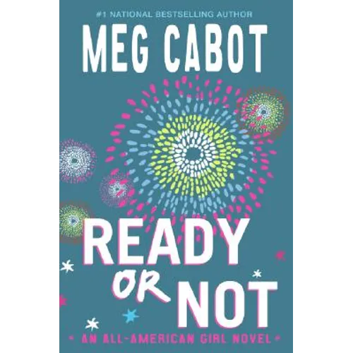 Ready or Not: An All-American Girl Novel