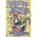 Hardcore Happiness: A Graphic Journey to Find Punk's Positivity
