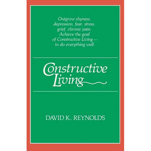 Constructive Living