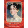 Dorothea Lieven: A Russian Princess in London and Paris, 1785-1857