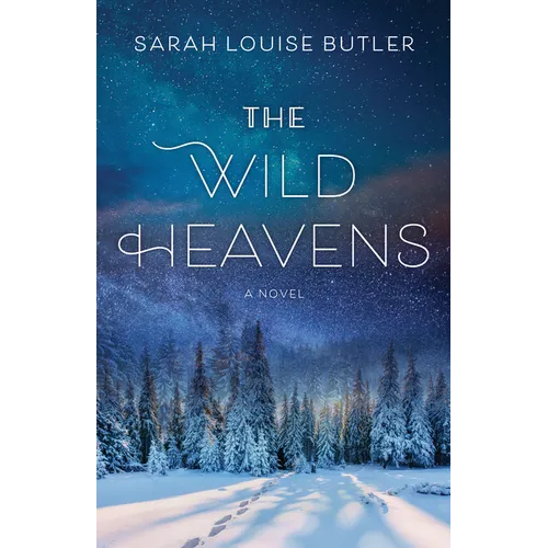 The Wild Heavens