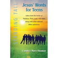 Jesus' Words for Teens -- Standing Tall Student Workbook