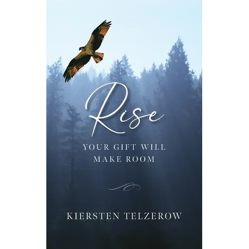 Rise: Your Gift Will Make Room