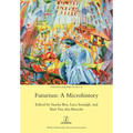 Futurism: A Microhistory