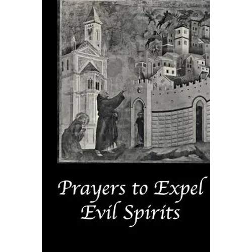 Prayers to Expel the Evil Spirits