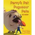 Percy's Pet Pugusaur Pete, bully eradicator