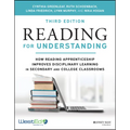 Reading for Understanding: How Reading Apprenticeship Improves Disciplinary Learning in Secondary and College Classrooms