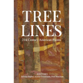 Tree Lines: 21st Century American Poems