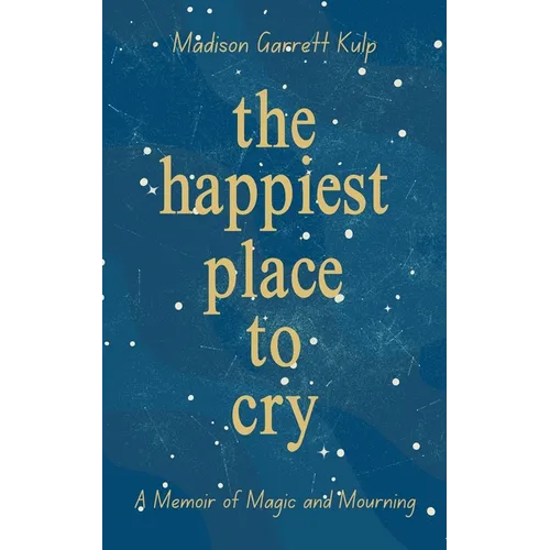 The Happiest Place to Cry