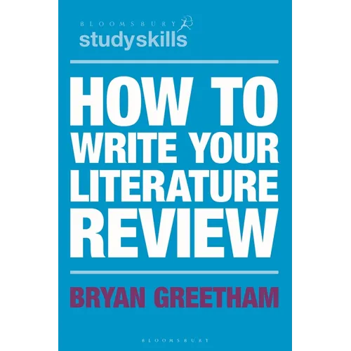 How to Write Your Literature Review