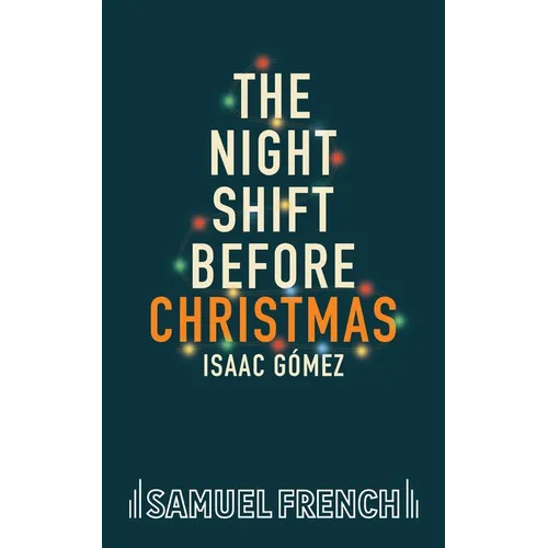 The Night Shift Before Christmas