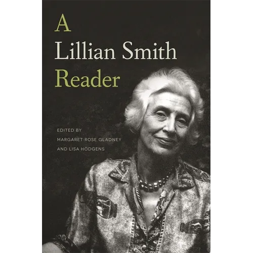 A Lillian Smith Reader