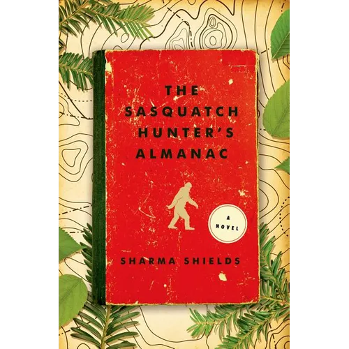 Sasquatch Hunter's Almanac