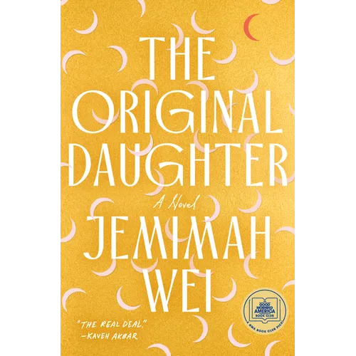 The Original Daughter: A GMA Book Club Pick