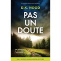 Pas un doute: Un thriller absolument terrifiant