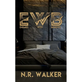 EWB (Enemies With Benefits) - After Dark Edition