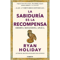 La Sabiduría Es La Recompensa / Wisdom Takes Work: Learn. Apply. Repeat.