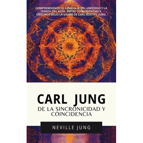 Carl Jung De La Sincronicidad Y Coincidencia