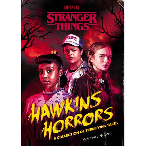 Hawkins Horrors (Stranger Things): A Collection of Terrifying Tales